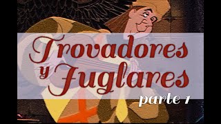 Trovadores y Juglares los músicos de la edad medieval  PARTE 1 Los trovadores  Owland [upl. by Finella]