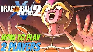 Dragon Ball Xenoverse 2  How To Play 2 Player Local Offline Versus Battle [upl. by Borras]