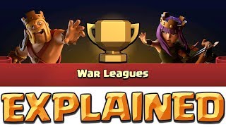 CLAN WAR LEAGUES EXPLAINED  How do Clan War Leagues Work Clash of Clans CWL Update [upl. by Aniaj]