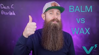 Beard Balm vs Beard Wax [upl. by Babcock416]