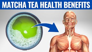 MATCHA TEA BENEFITS  7 Reasons to Start Drinking Matcha Tea Every Day [upl. by Dominus630]