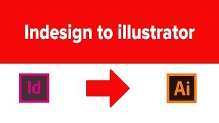 How to Convert Indesign to illustrator  Indesign amp illustrator Tutorial [upl. by Baer]