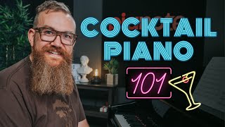 Cocktail Piano  EVERYTHING You Need To Know [upl. by Delisle]